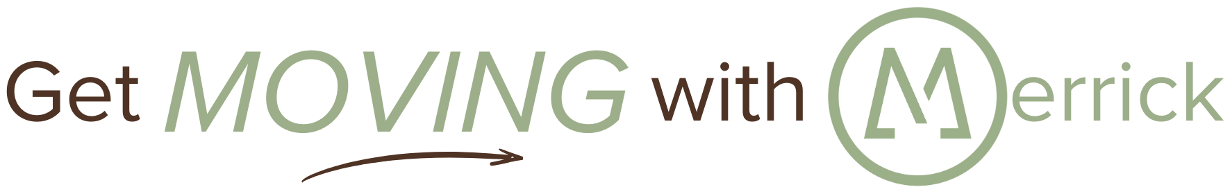 get moving with merrick property group
